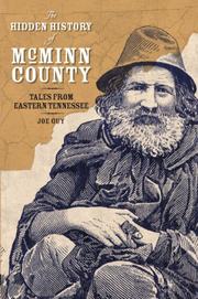 The Hidden History of McMinn County by Joe Guy, Joe D. Guy