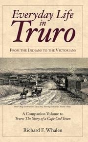 Cover of: Everyday Life in Truro: From the Indians to the Victorians