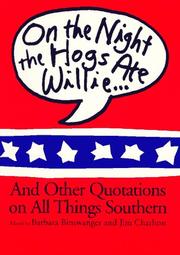Cover of: On the Night the Hogs Ate Willie: And Other Quotations on All Things Southern