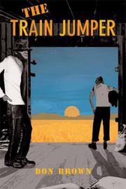 Cover of: The Train Jumper by Don Brown