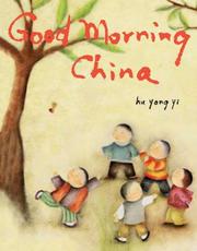 Good Morning China by Hu Yong Yi