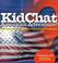 Cover of: KidChat American Adventure (KidChat)
