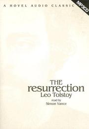 Cover of: The Resurrection by Lev Nikolaevič Tolstoy