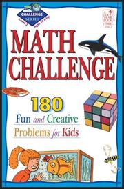 Cover of: Math Challenge Level 2: 190 Fun & Creative Problems For Kids (Challenge)