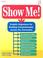 Cover of: Show Me