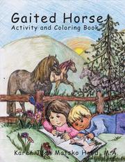 Cover of: Gaited Horse Activity and Coloring Book by Karen Jean Matsko Hood