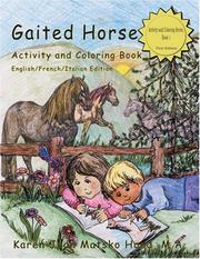 Cover of: Gaited Horse Activity and Coloring Book (English/French/Italian Edition) by Karen Jean Matsko Hood
