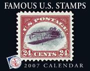 Cover of: Famous U.S. Stamps 2007 Calendar | 