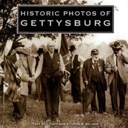 Cover of: Historic Photos of Gettysburg (Historic Photos.)