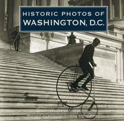 Cover of: Historic Photos of Washington D.C. (Historic Photos.)