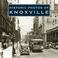 Cover of: Historic Photos of Knoxville (Historic Photos.)