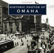 Cover of: Historic Photos of Omaha by Jeffrey Spencer
