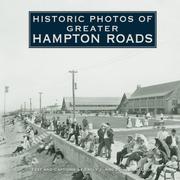 Cover of: Historic Photos of Greater Hampton Roads (Historic Photos.) (Historic Photos.) by Emily J. Salmon, John S. Salmon