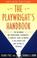 Cover of: The playwright's handbook