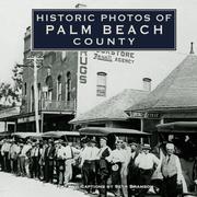 Cover of: Historic Photos of Palm Beach County (Historic Photos.) (Historic Photos.)