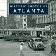 Cover of: Historic Photos of Atlanta (Historic Photos.) (Historic Photos.) by Michael Rose