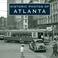 Cover of: Historic Photos of Atlanta (Historic Photos.) (Historic Photos.)