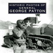 Cover of: Historic Photos of General George Patton (Historic Photos.)