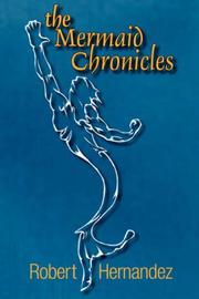 Cover of: The Mermaid Chronicles