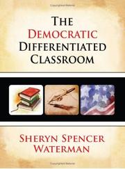 Cover of: The Democratic Differentiated Classroom