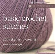 Cover of: Harmony Guide: Basic Crochet Stitches by Erika Knight