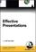 Cover of: Effective Presentations