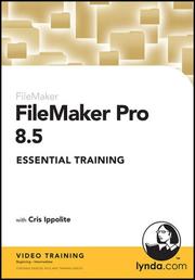 Cover of: FileMaker Pro 8.5 Essential Training