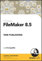 Cover of: FileMaker 8.5 Web Publishing by Cris Ippolite, Cris Ippolite