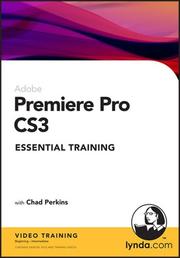 Cover of: Premiere Pro CS3 Essential Training