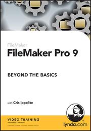 Cover of: FileMaker Pro 9 Beyond the Basics by Cris Ippolite, Cris Ippolite