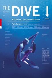 Cover of: The Dive: A Story of Love and Obsession