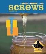 Cover of: Screws (Simple Machines)