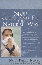 Cover of: Stop Colds and Flu the Natural Way: A Comprehensive Guide to Drug-Free Remedies Appropriate for the Entire Family