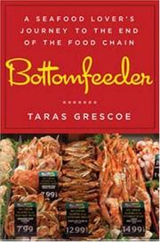 Cover of: Bottomfeeder by Taras Grescoe