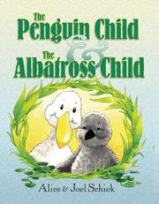 Cover of: The Penguin Child and the Albatross Child | 
