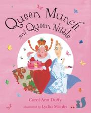 Cover of: Queen Munch and Queen Nibble by Carol Ann Duffy