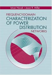 Cover of: Frequency-Domain Characterization of Power Distribution Networks (Artech House Microwave Library) | Istvan Novak