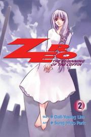 Cover of: Zero The Beginning of the Coffin Volume 2 (Zero) | Dall-Young Lim