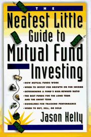 Cover of: The neatest little guide to mutual fund investing
