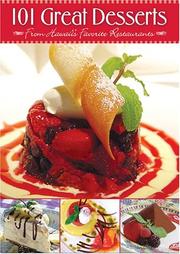 Cover of: 101 Great Desserts From Hawaii's Favorite Restauarnts