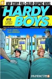 Cover of: A Hardy's Day Night (Hardy Boys Graphic Novels: Undercover Brothers #10) by Scott Lobdell
