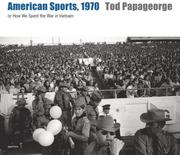 Cover of: Tod Papageorge: American Sports, 1970 by Tod Papageorge