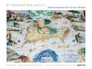 Cover of: Luigi Ghirri: It's Beautiful Here, Isn't It...