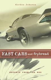 Cover of: Fast Cars and Frybread: Reports from the Rez