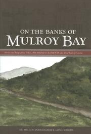 Cover of: On the Banks of Mulroy Bay: Stories and Songs about William Sydney Clements, the Third Earl of Leitrim