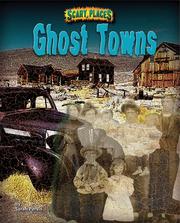 Cover of: Ghost Towns (Scary Places)