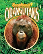 Cover of: Orangutans (Smart Animals) by Meish Goldish