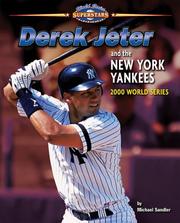 Cover of: Derek Jeter and the New York Yankees: 2000 World Series (World Series Superstars)