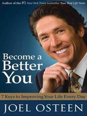 Cover of: Become a Better You: 7 Keys to Improving Your Life (Wheeler Large Print Book Series)