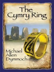 Cover of: The Cymry Ring by Michael Allen Dymmoch